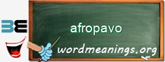 WordMeaning blackboard for afropavo